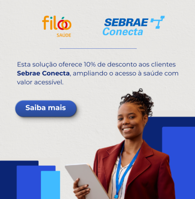 Esta solução integra o Sebrae Conecta e oferece 10% de desconto aos clientes e empresas parceiras, ampliando o acesso à saúde com valor acessível. (900 x 920 px)